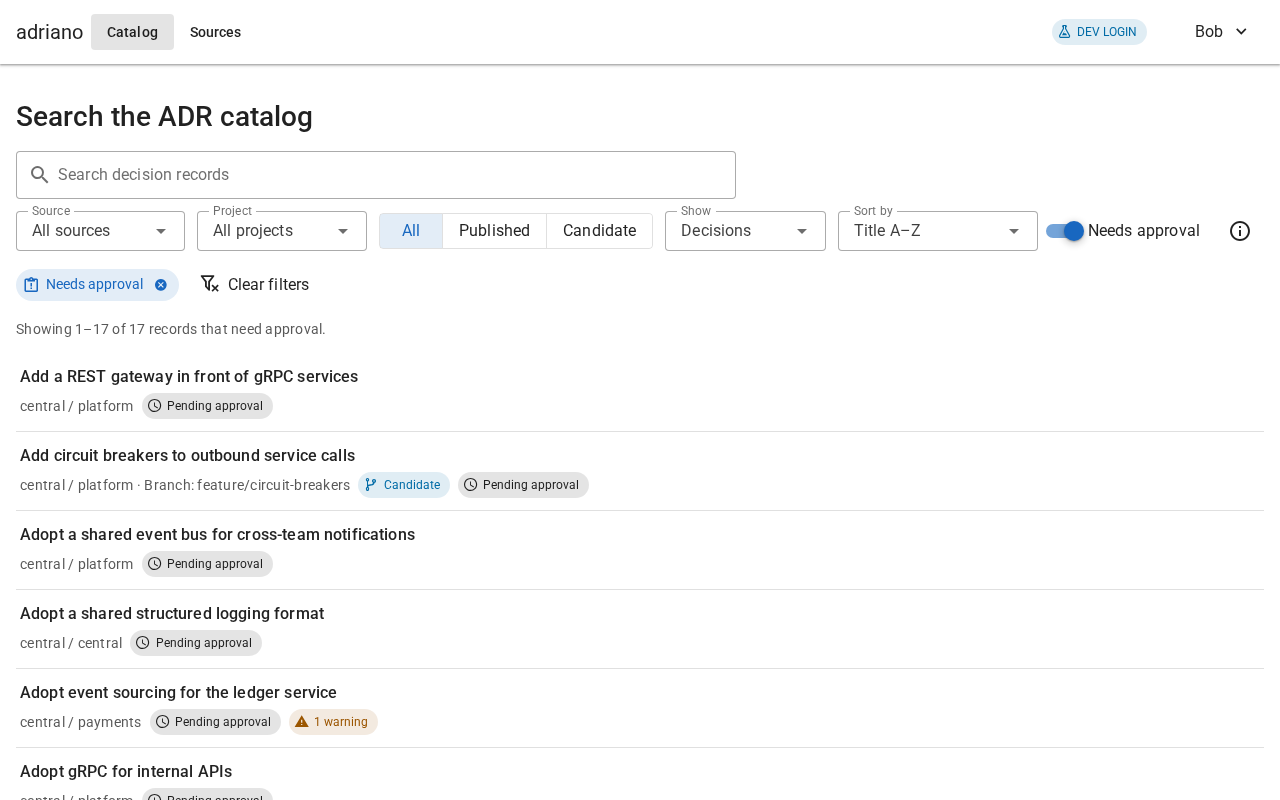 The search page with the Needs approval switch turned on and a matching chip above a list of records awaiting a decision.