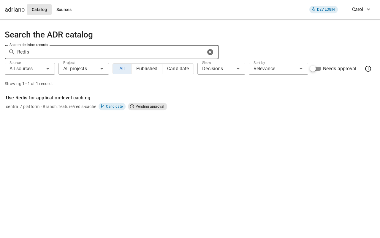 Search results for "Redis" showing one record marked Candidate with its branch name and a Pending approval chip.